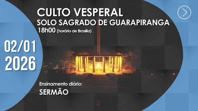 Capa do vídeo “Culto Vesperal | Solo Sagrado de Guarapiranga - 02/01/2026”