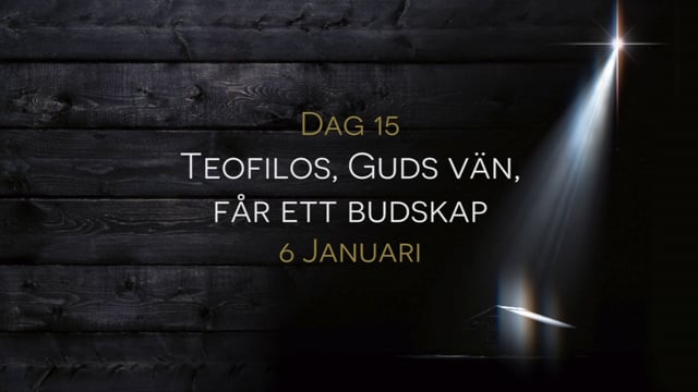 6 januari | 15 dagar av julens budskap