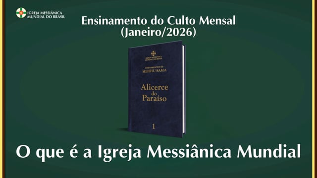 Capa do vídeo “Ensinamento do Culto de Ano-Novo e de Comemoração dos 91 anos da Fundação da IMM - Janeiro / 2026”