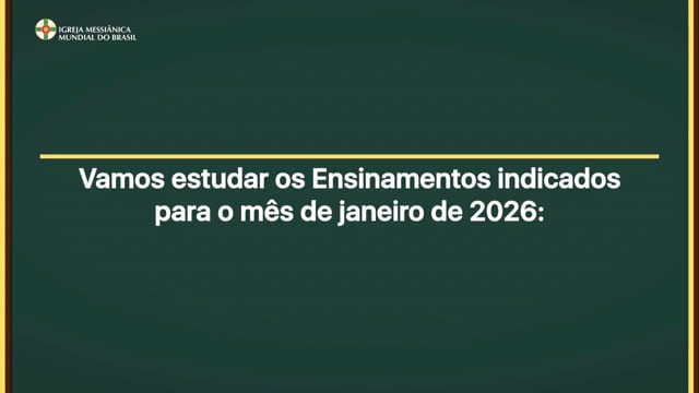 Capa do vídeo “Estudo dos Ensinamentos para o mês de Janeiro de 2026 - IMMB”