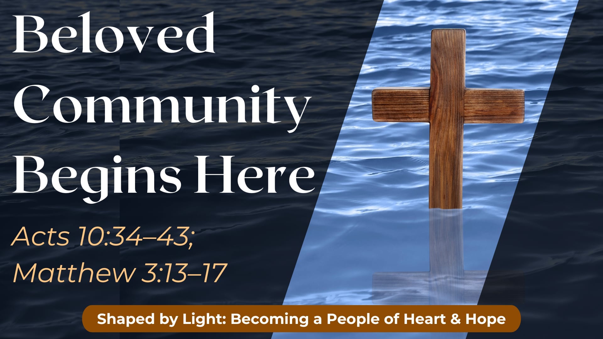 "Beloved Community Begins Here" - Sunday Service
