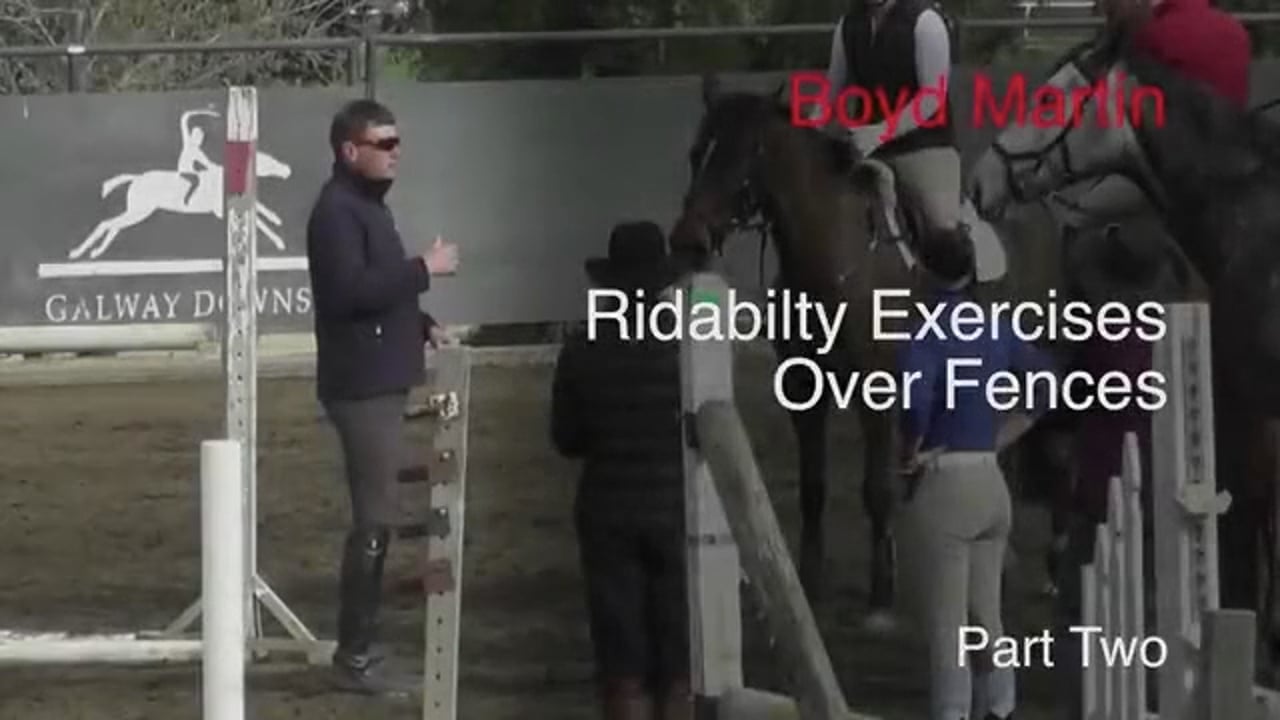 Rideability Exercises Over Fences | Boyd Martin | PART 02