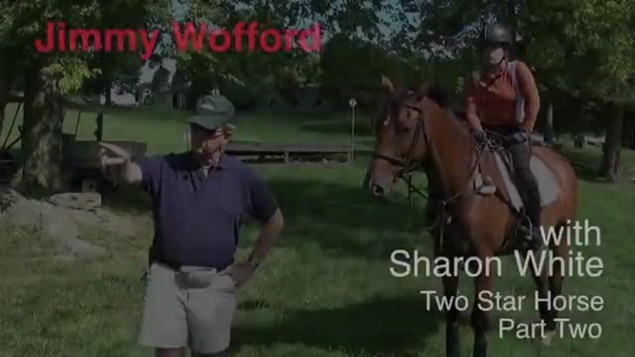 Two Star Horse | Jimmy Wofford | PART 02