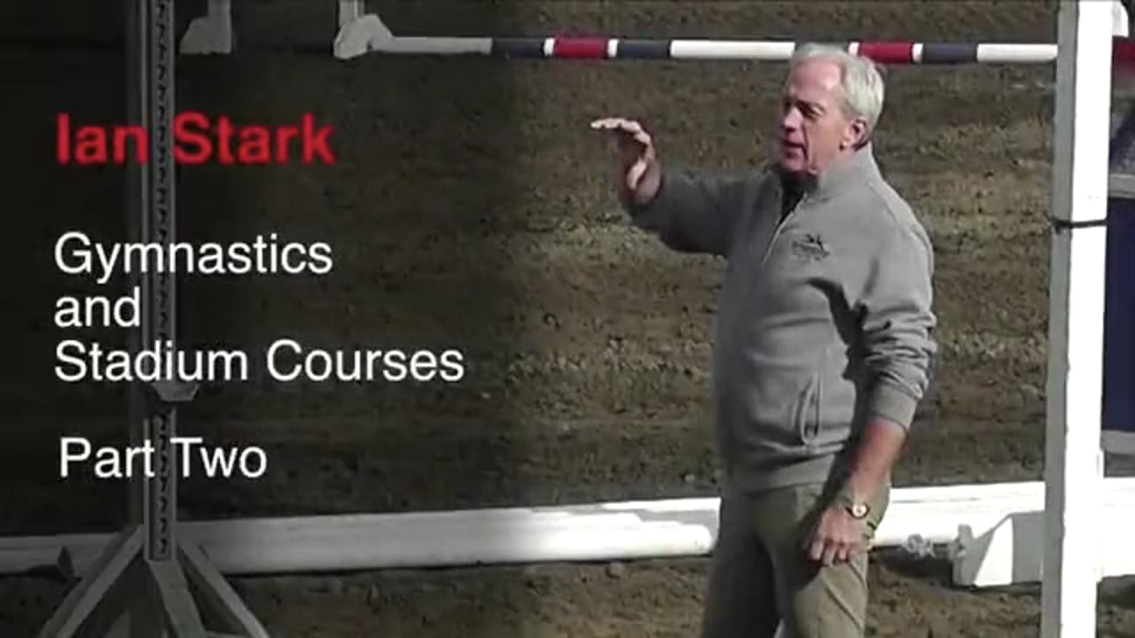 Gymnastics and Stadium Courses | Ian Stark | PART 02