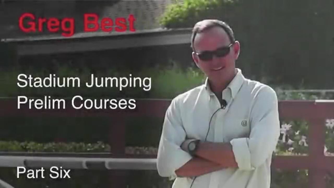 Stadium Jumping Verticals | Greg Best | PART 06