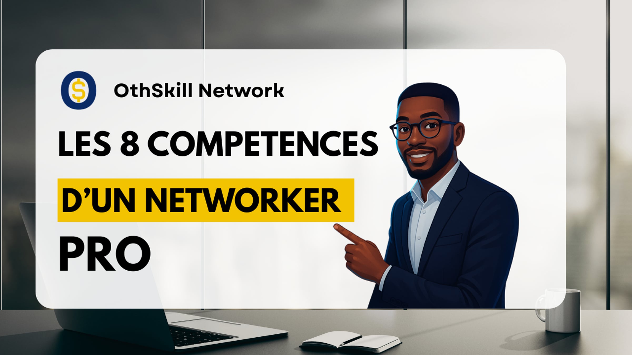 Les 8 Compétences d'un networker pro | Videos & Movies on Vimeo