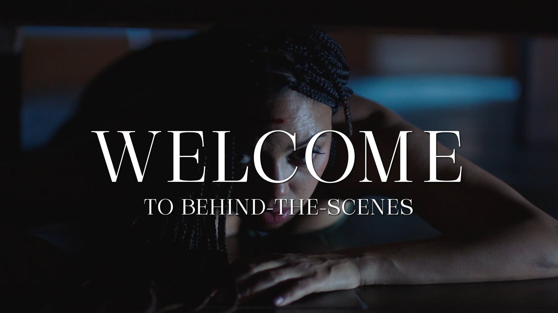WELCOME to Behind The Scenes (Full Version)