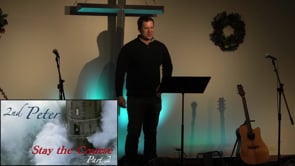 Forget Not His Benefits - 2 Peter 1:1-15