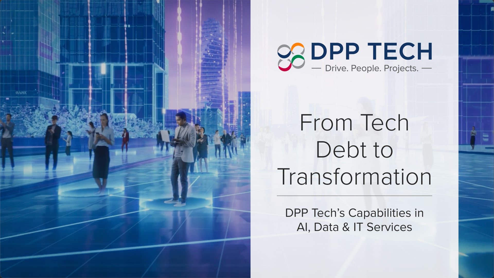 From Tech Debt to Transformation | DPP Tech's Capabilities in AI, Data & IT Services