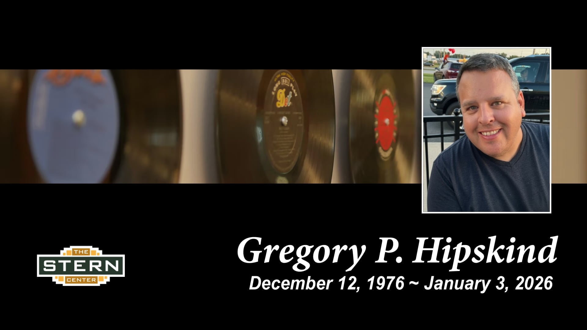Funeral Service for Gregory Hipskind, Saturday, January 10, 10:00 AM