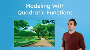 Modeling With Quadratic Functions