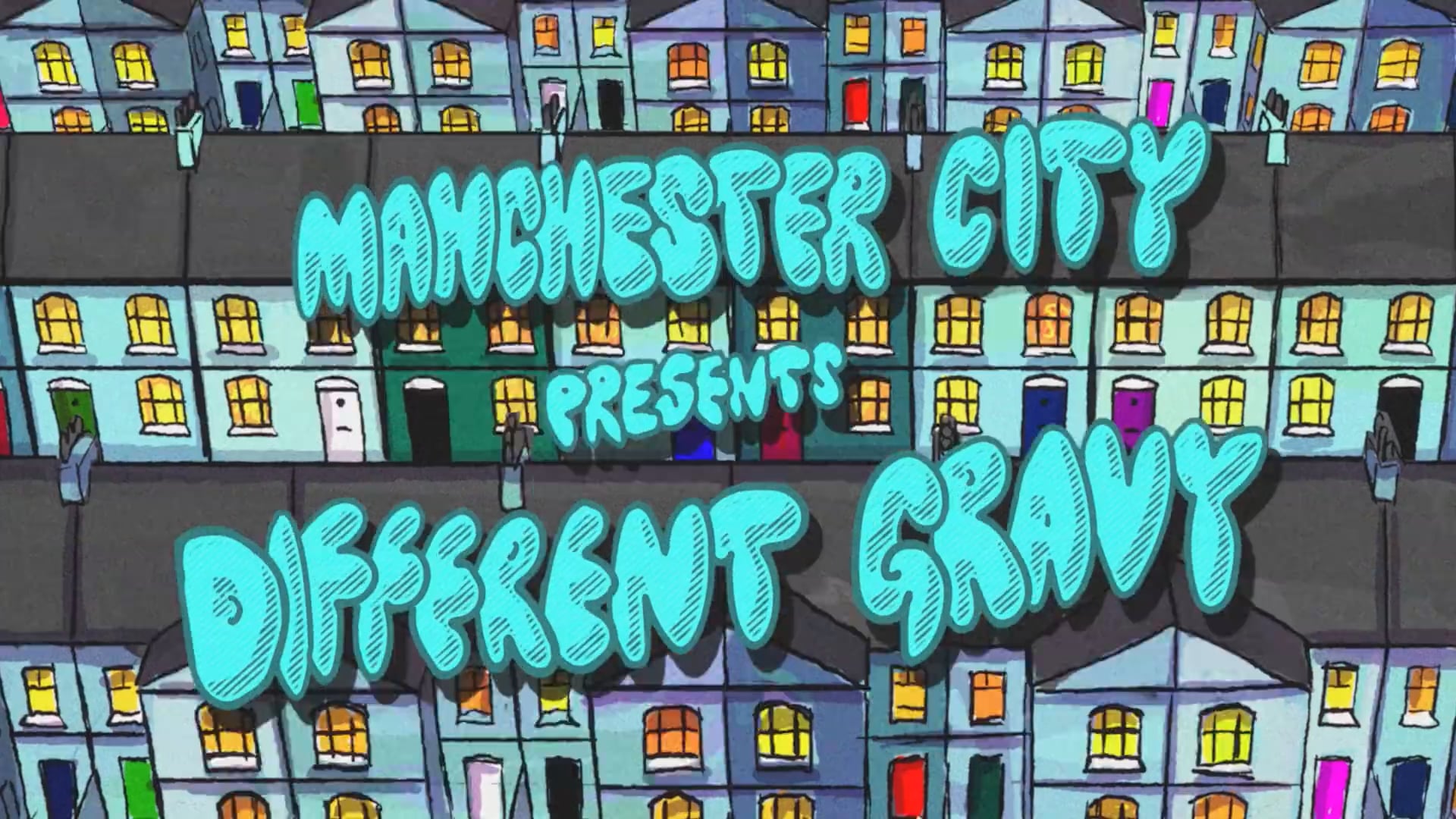 MANCHESTER CITY PRESENTS DIFFERENT GRAVY