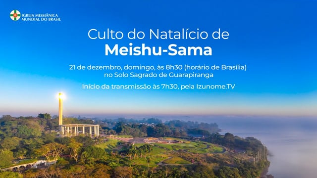 Capa do vídeo “Cerimônia do Natalício de Meishu-Sama - Dezembro / 2025”