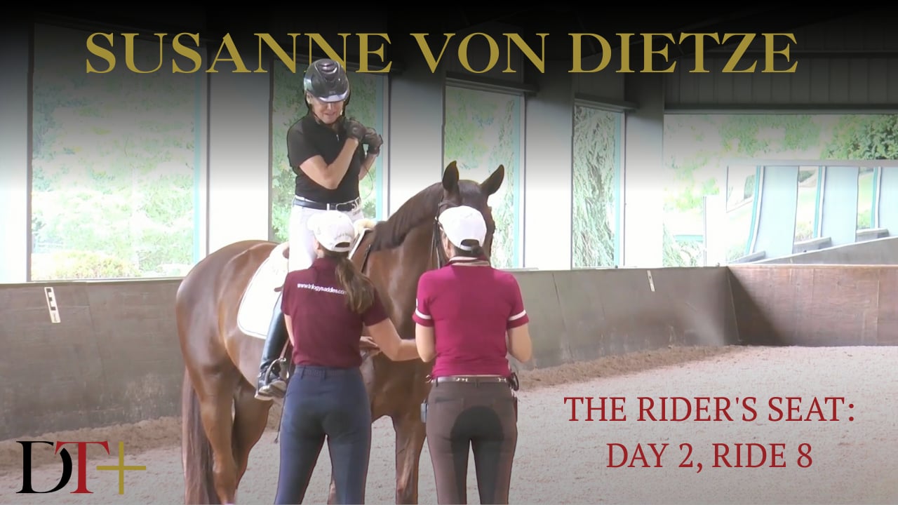 The Rider's Seat: Day 2, Ride 8 | Susanne von Dietze