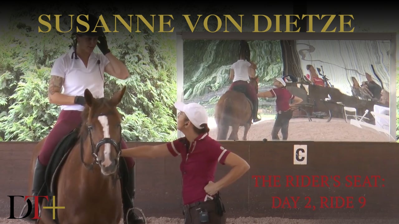 The Rider's Seat: Day 2, Ride 9 | Susanne von Dietze