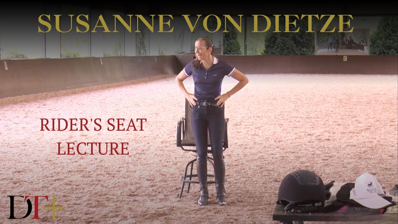Rider's Seat Lecture | Susanne von Dietze