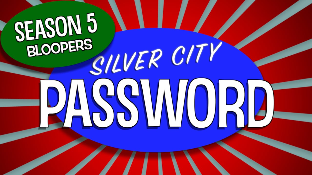 Silver City Password Season 5 Bloopers