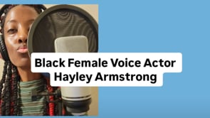 Black Female Voice Actor - Hayley Armstrong | short voiceover reel