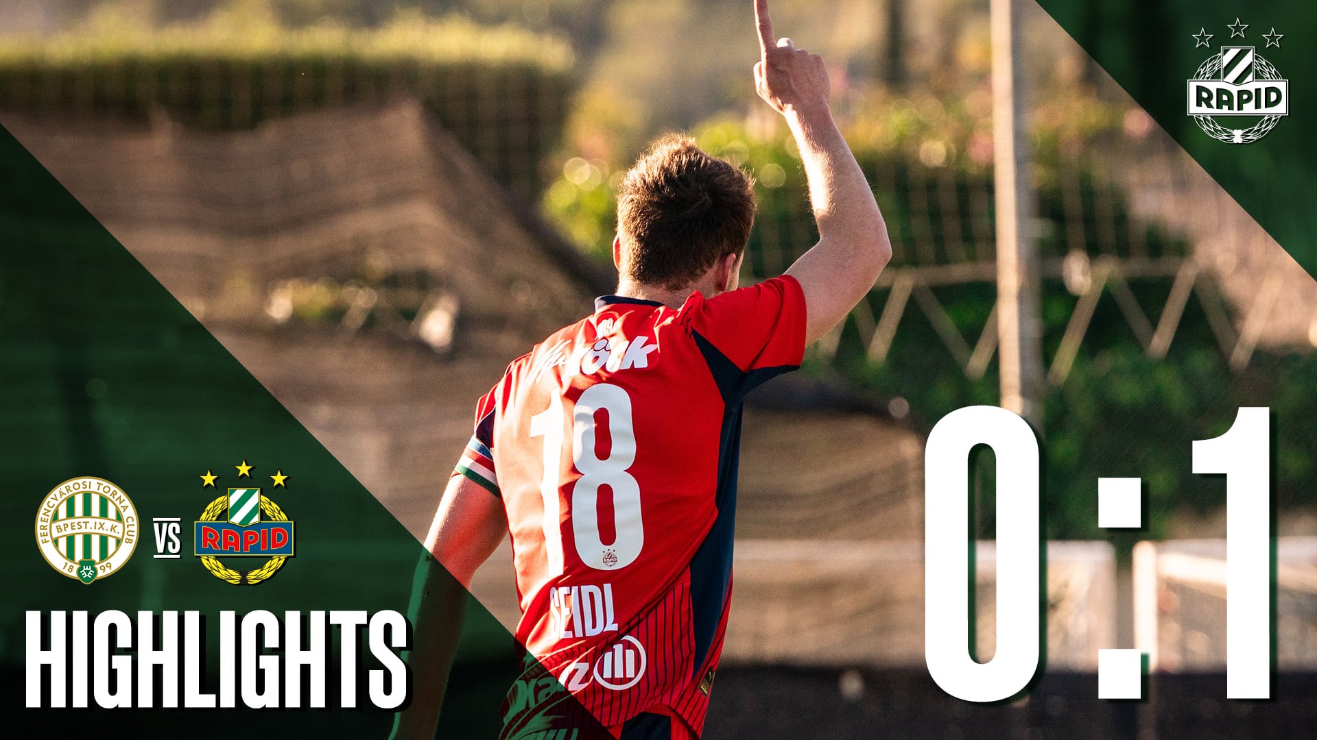 Highlights: Ferencvárosi TC – SK Rapid