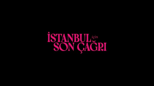 Last Call for Istanbul Trailer