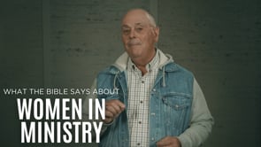 Women in Ministry pt 2 - Today's Thought with Don Ross