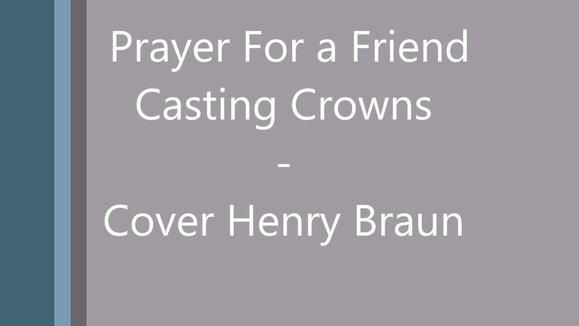 Prayer For a Friend
