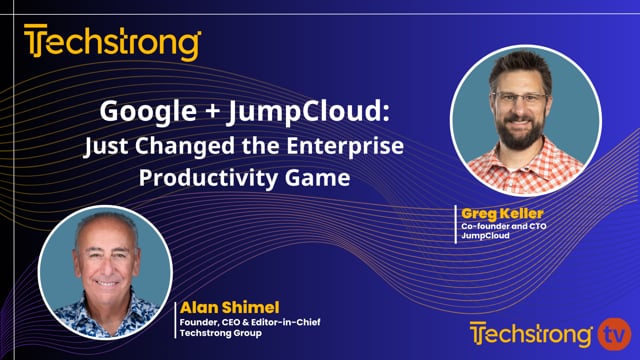 Google + JumpCloud: Just Changed the Enterprise Productivity Game