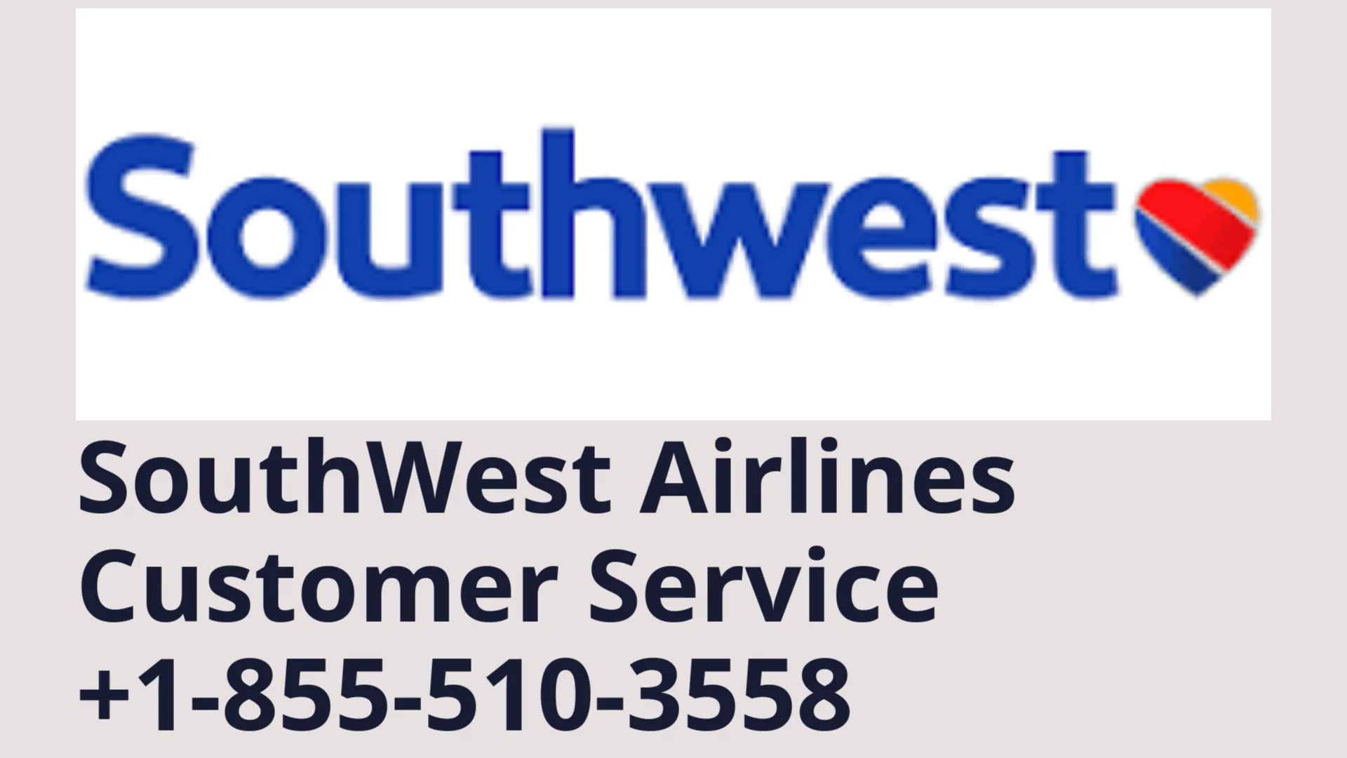 A Complete Guide to Official {Southwest Airlines&trade;} Customer Service&reg;: Summary of Phone, Chat, and Mail