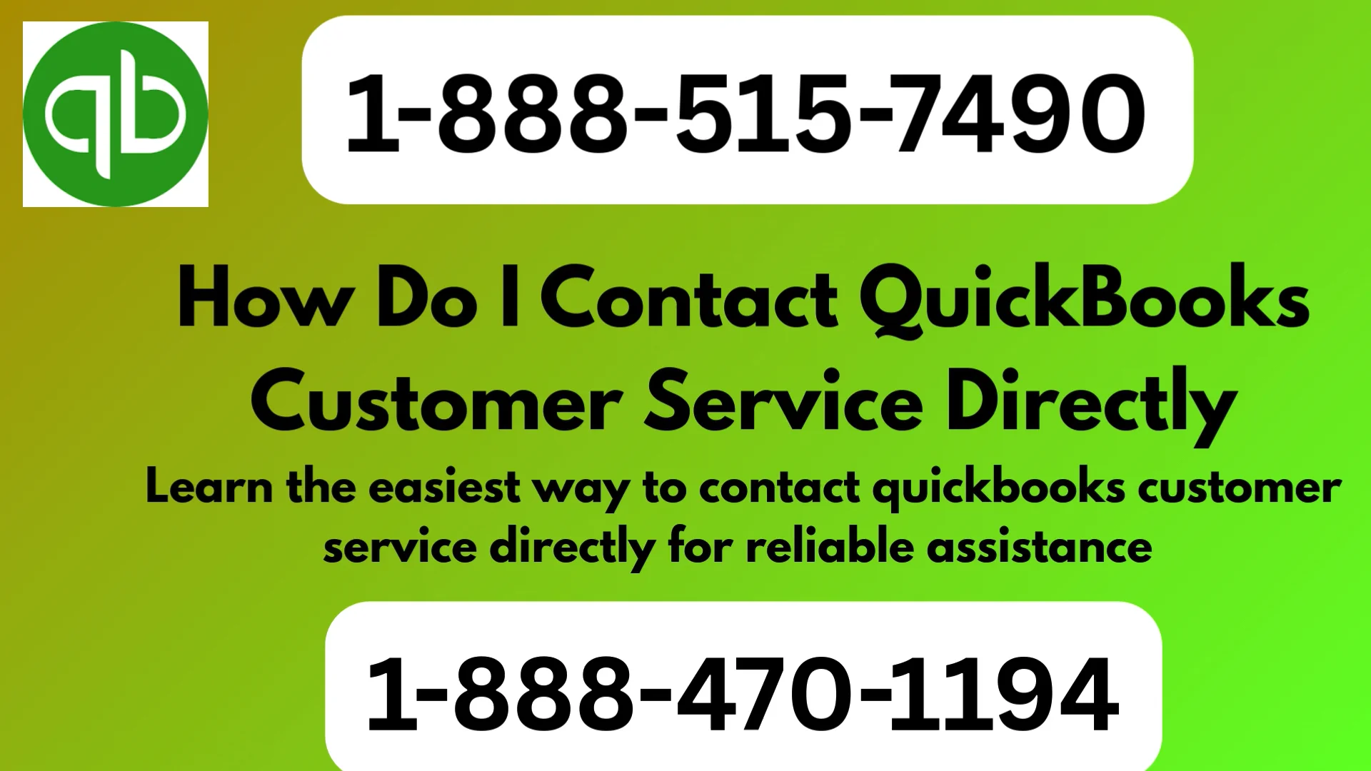 【QuickBooks&reg;】  Customer Service Complete Guide to Live Chat, Email & Calls Support Step by Step GuIDe