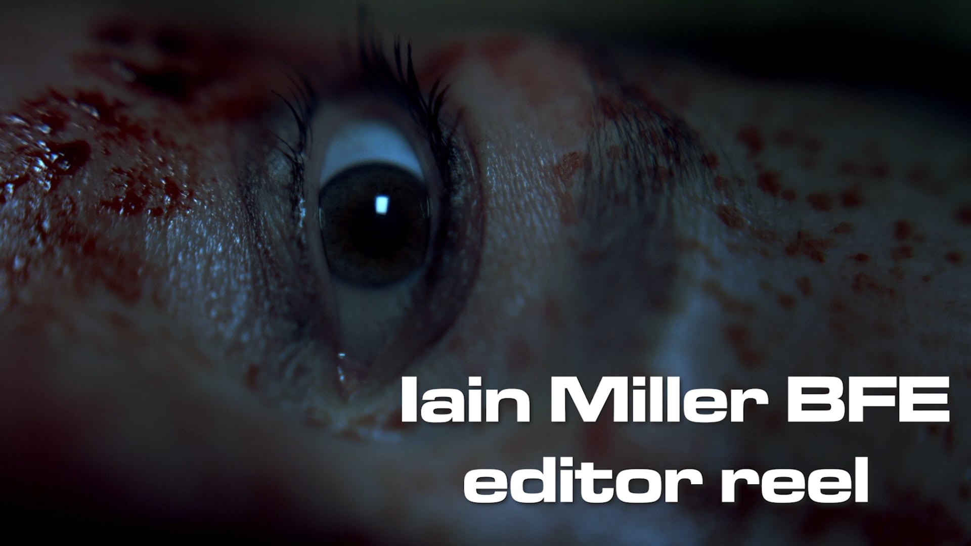 IainMiller.Editor.Main Reel 2026