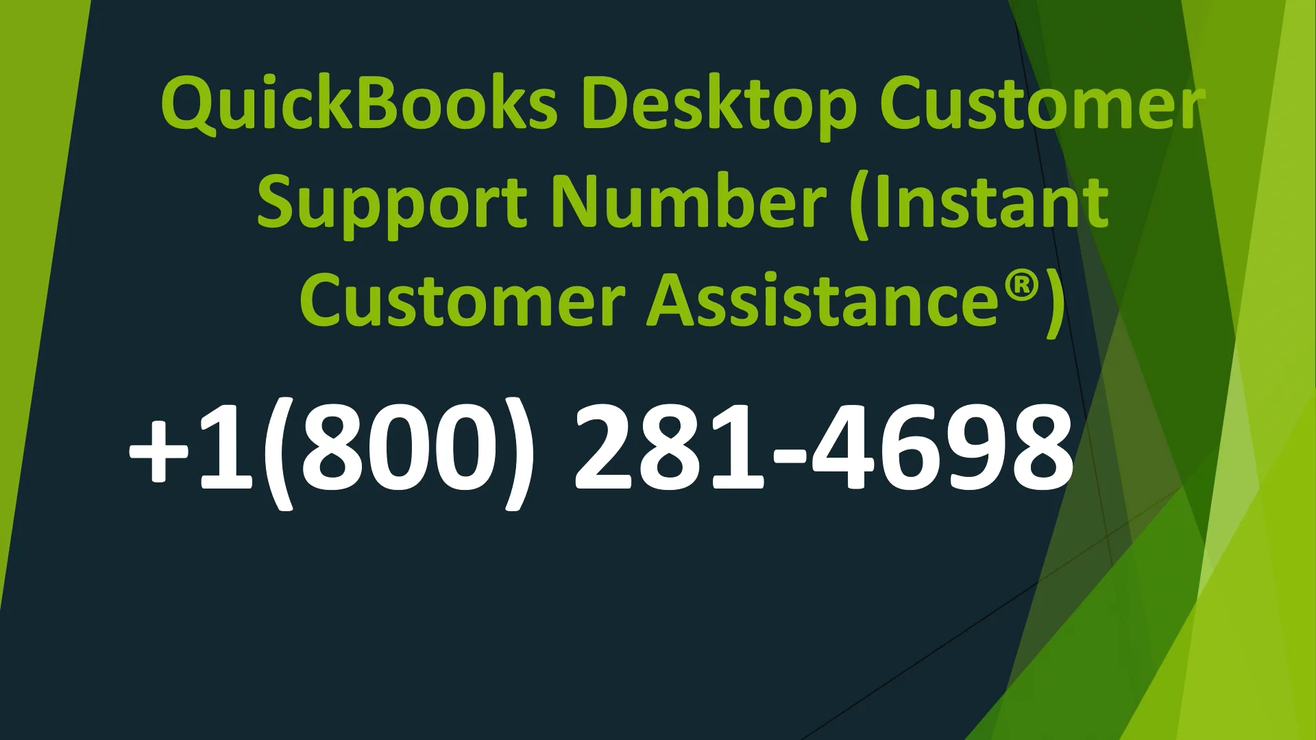 Quickbooks Desktop Customer Support Number (Instant Customer Assistance&reg;)