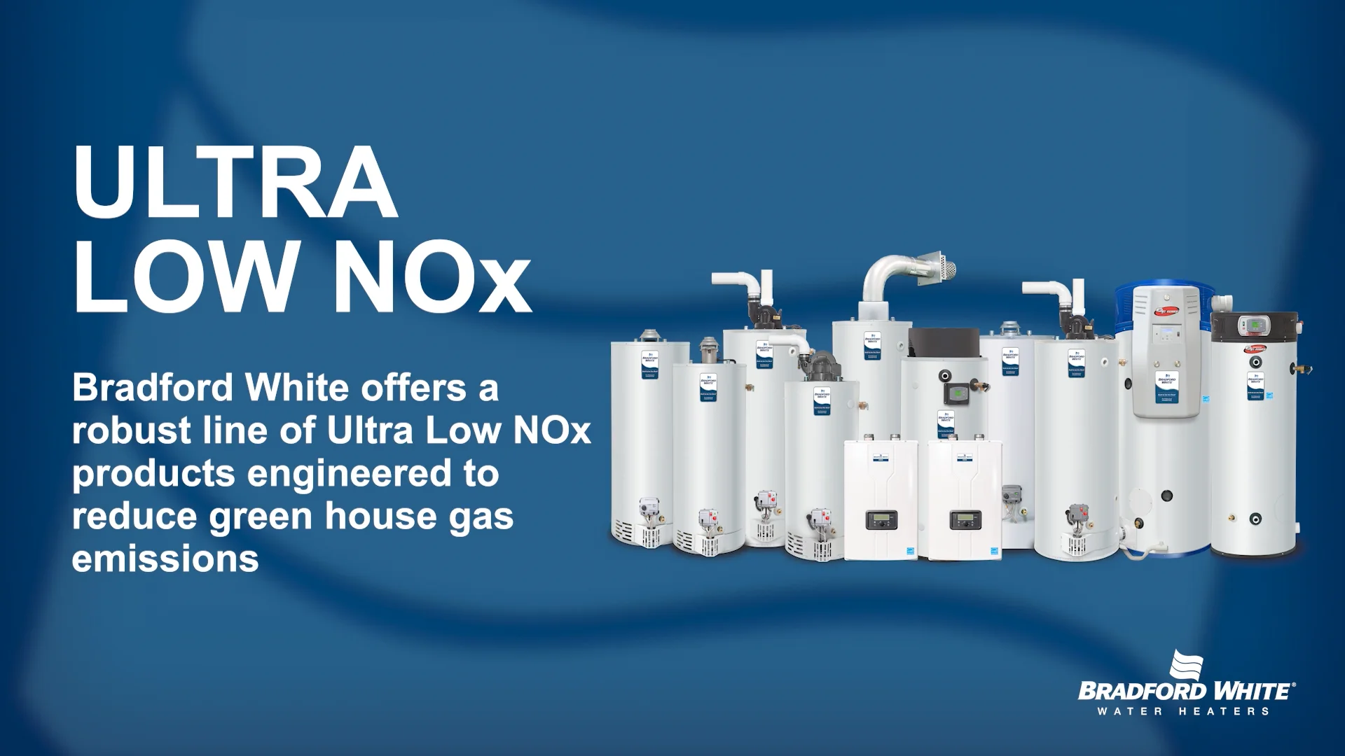 Ultra Low NOx Products - Bradford White For The Pro®
