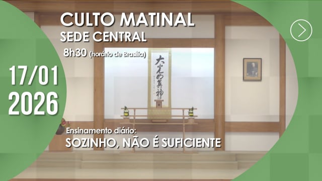Capa do vídeo “Culto Matinal | Sede Central - 17/01/2026”