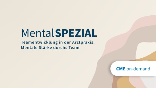 Thumbnail von Teamentwicklung in der Arztpraxis: Mentale Stärke durchs Team