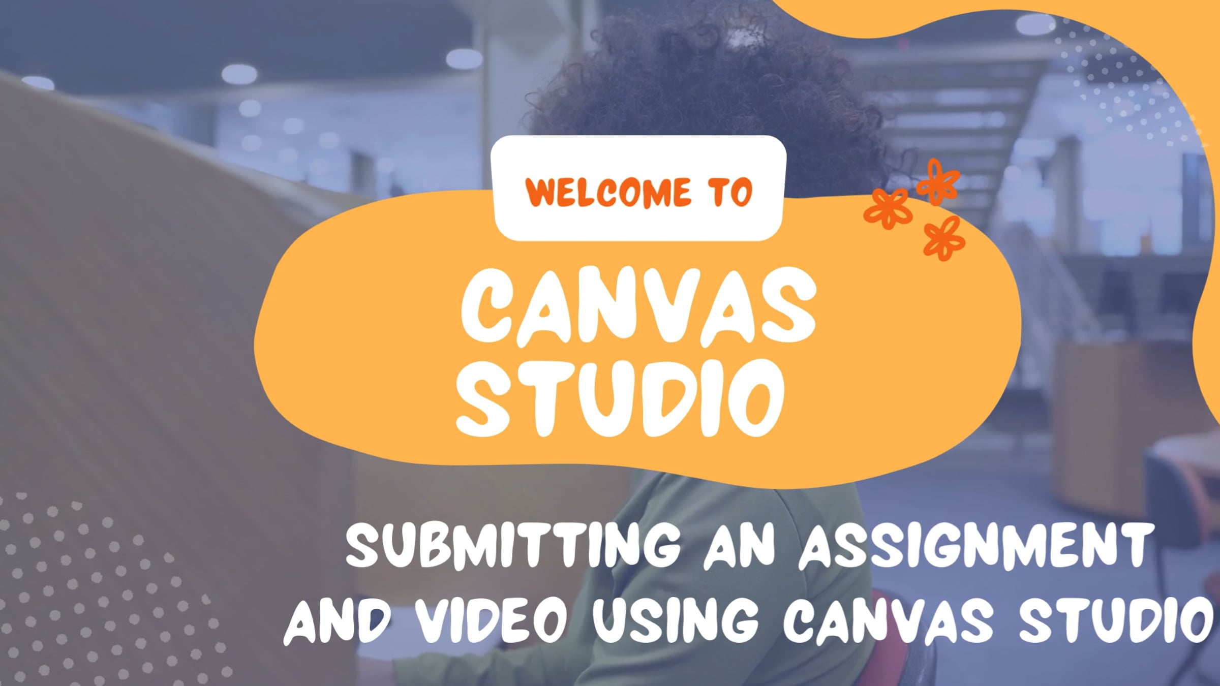 Canvas Studio - Submitting an Assignment | Videos & Movies on Vimeo