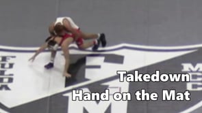 Takedown - Hand on Mat