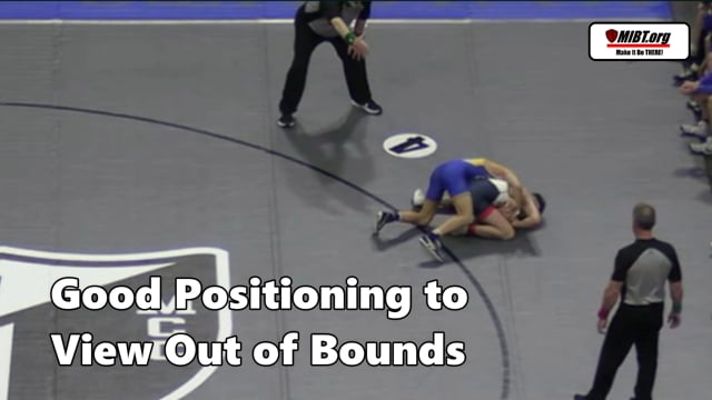 Good Positioning to View Out of Bounds
