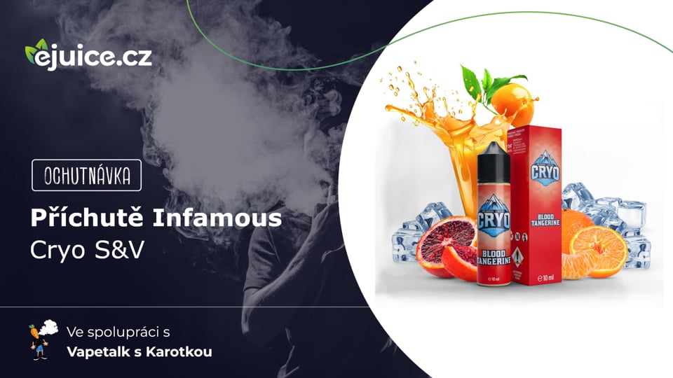 Příchutě Infamous Cryo S&V - ochutnávka (CZ)