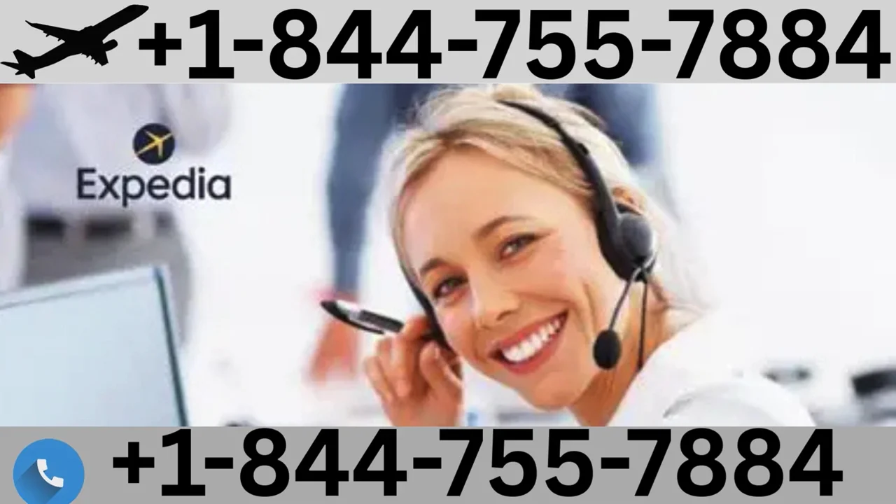 Expedia&reg;✮ Customer Service: Your All-in-One {24/7 Live Person} &reg;Support and Travel Resource Guide