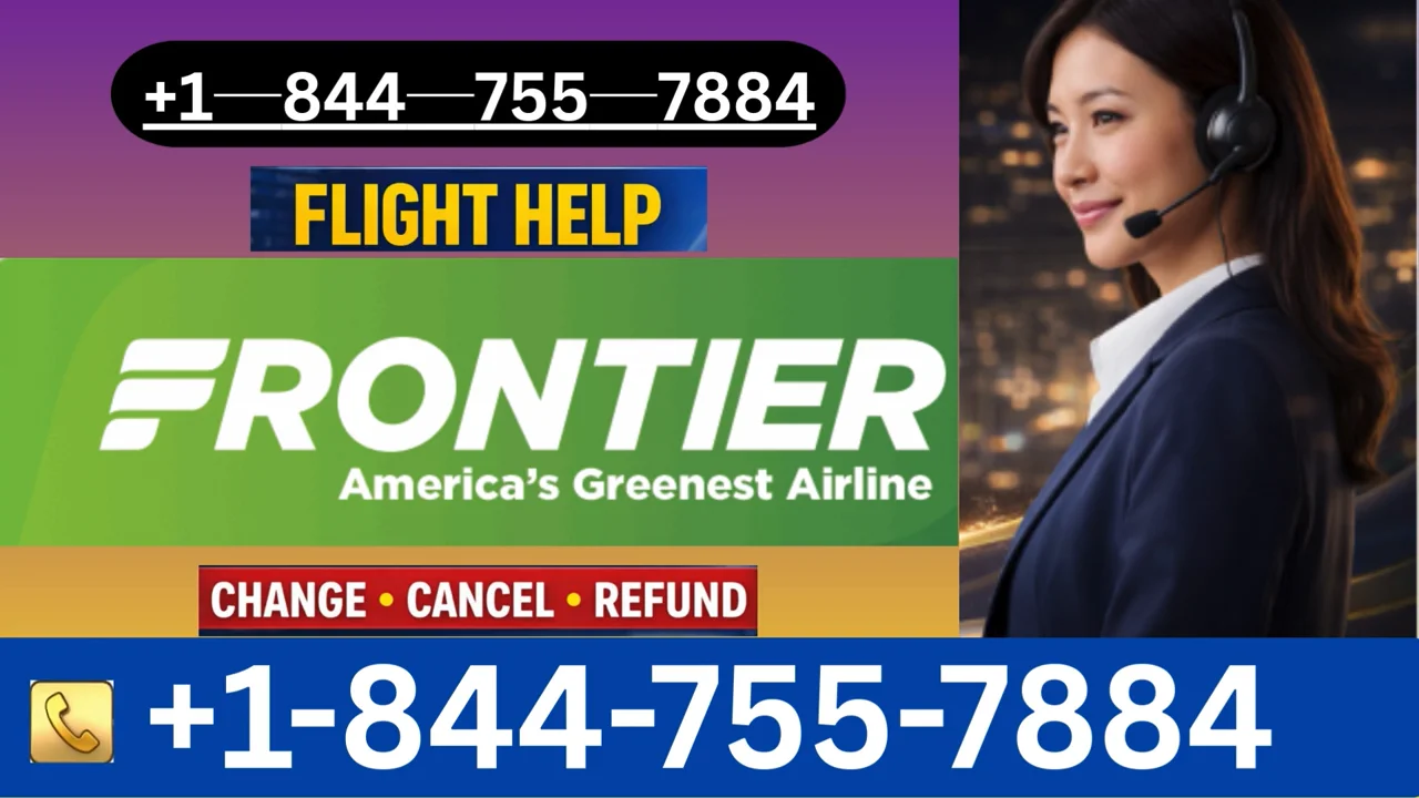 The {Frontier Airlines&trade; Official Customer Service }Complete Guide || 24/7 Live Person Full Support Guide