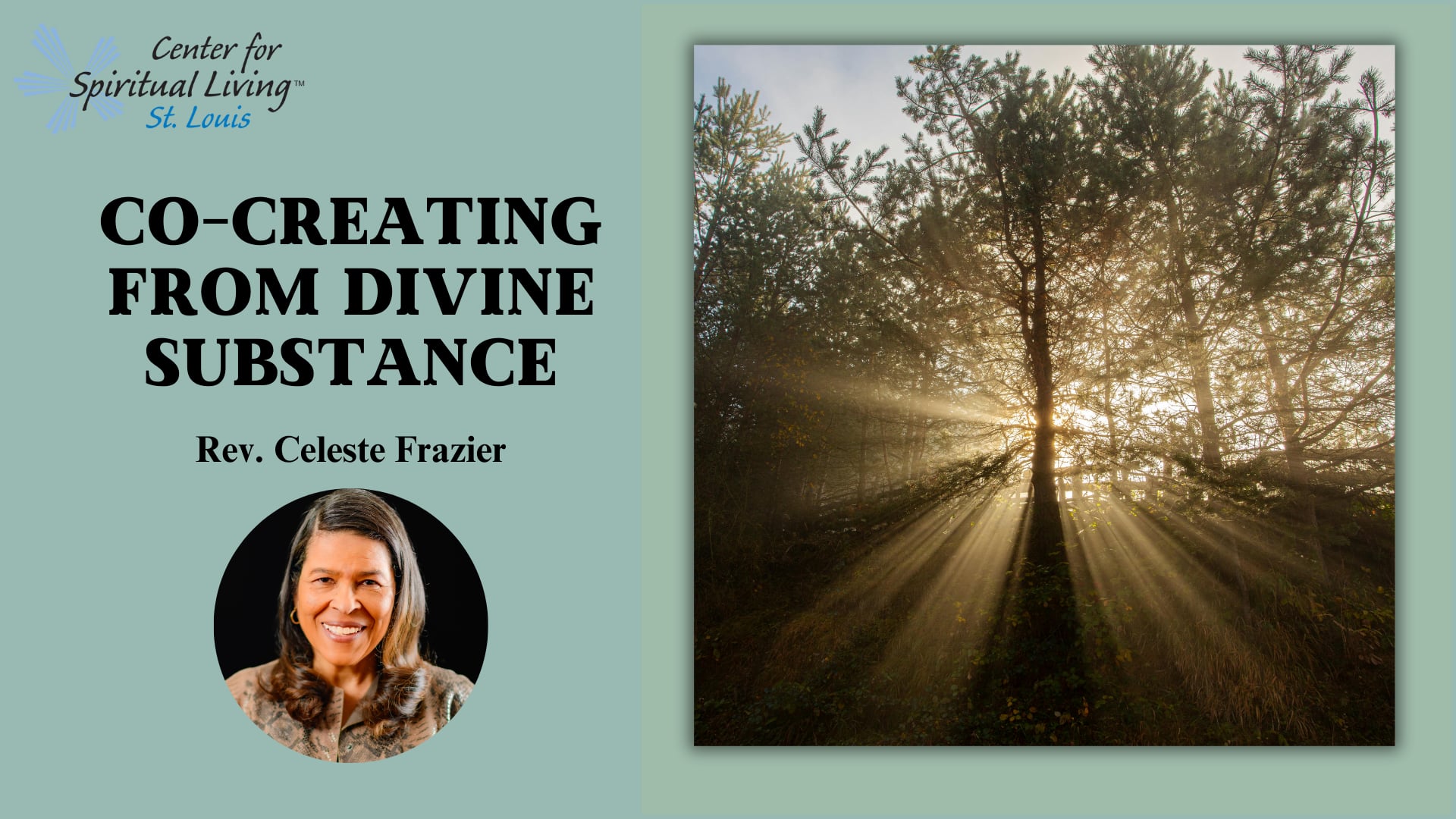 "Co-Creating from Divine Substance" with Rev. Celeste Frazier