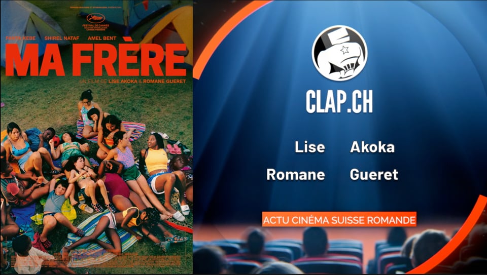 «Ma frère» de Lise Akoka et Romane Gueret: critique vidéo