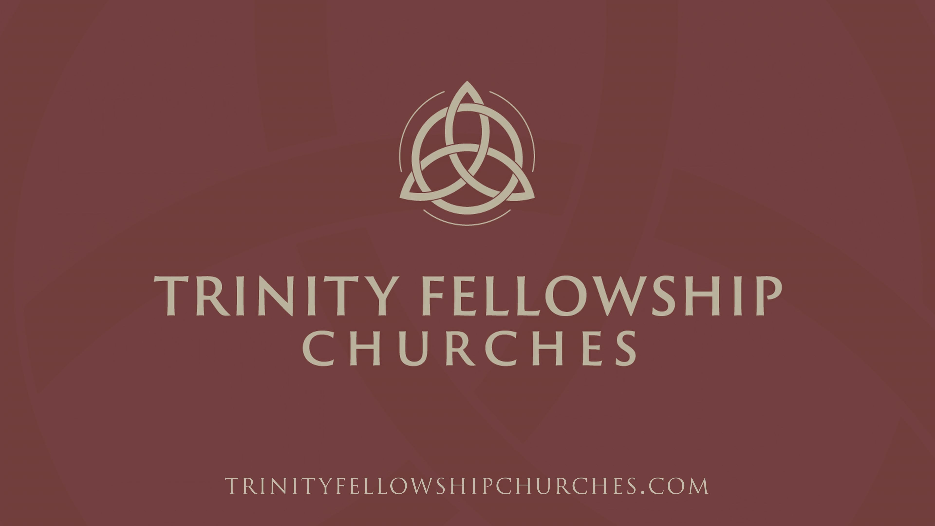 Trinity Fellowship Churches film cover