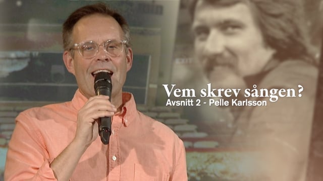 Vem skrev sången? | Pelle Karlsson | Säsong 4 Avsnitt 2