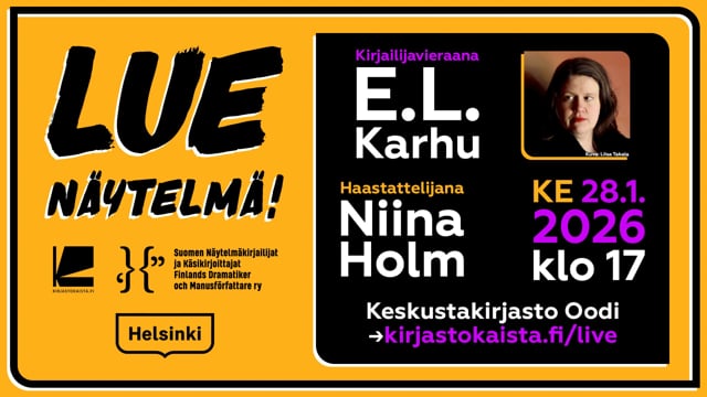 Lue näytelmä! – vieraana  E.L. Karhu