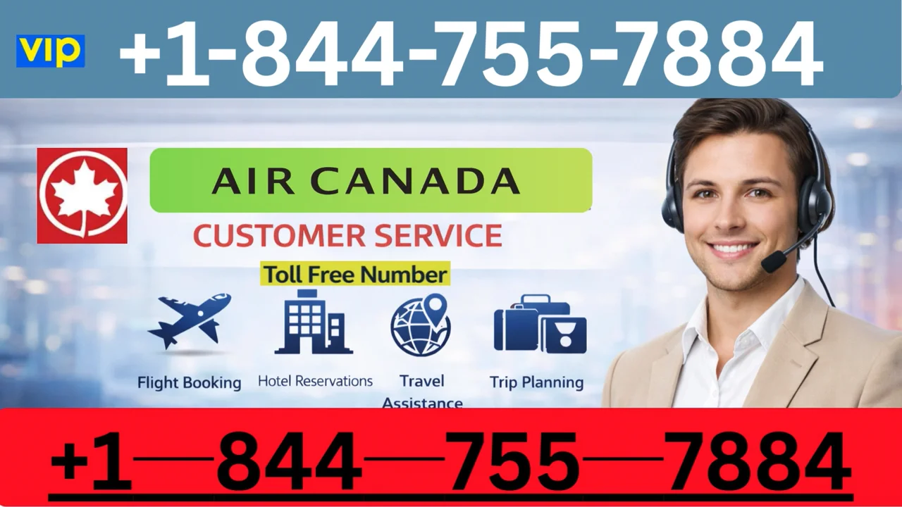 Air Canada&trade;&reg; Official Customer Service | Step-by-Step Guide to 24/7 Help & Support