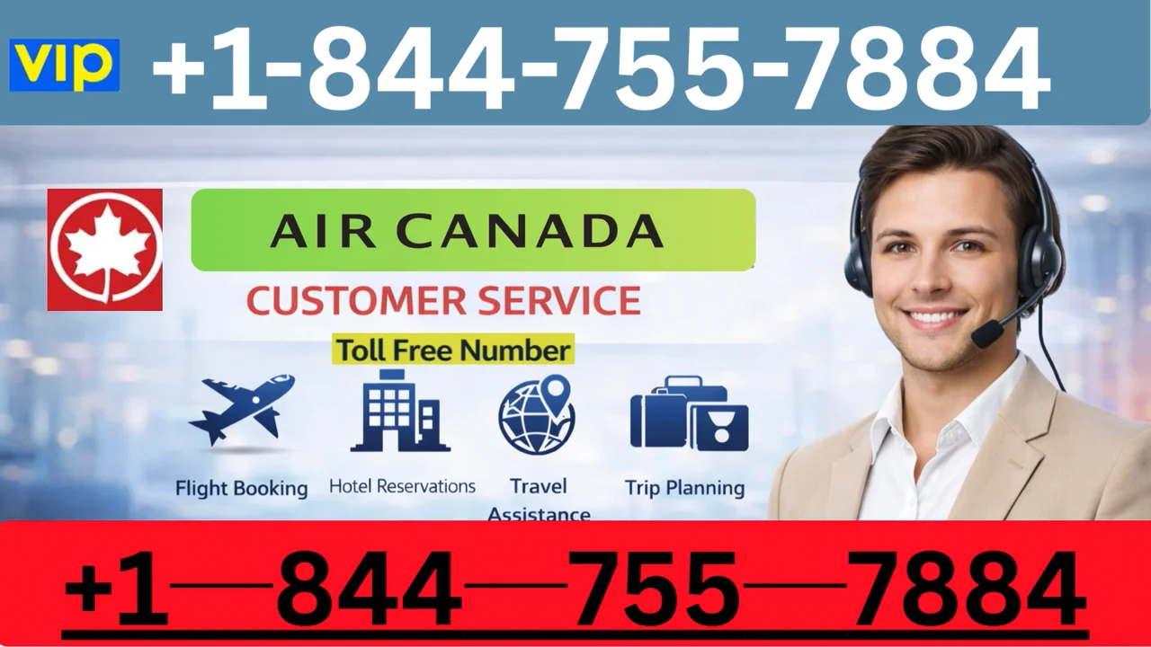 Air Canada Customer Service Complete Breakdown &mdash;10 Ways to Contact 24/7 Support Team