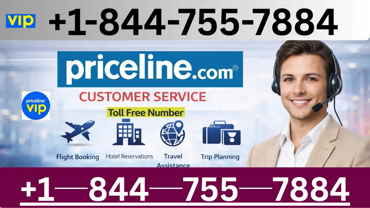 {Official} Priceline&trade;&reg; Customer Service Guide | Step-by-Step Help & Support Explained