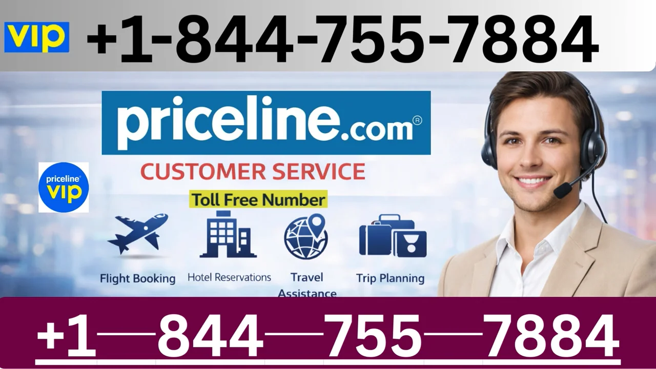 【 Priceline】✮ Customer Service Complete Breakdown &mdash; ✓ Step-by-Step Guide to 24/7 Help & Support