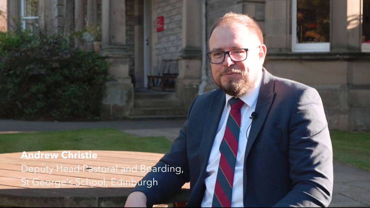 Andrew Christie, Deputy Head of Pastoral and Boarding, St George's School Edinburgh